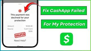 How to Fix Cash App Payment Transfer Failed For My Protection on iPhone