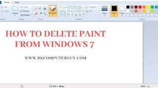 HOW TO DELETE PAINT FROM WINDOWS 7| new trick