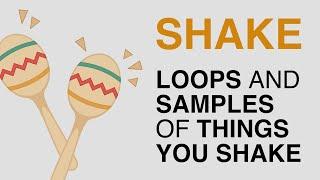 SHAKE: Free Shaker And Tambourine Loops And Samples