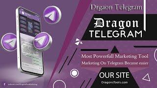 14) Send Telegram Messages By Users Phones Very Fast And Smart - Dragon Telegram