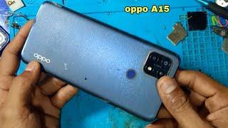 oppo A15 Open / oppo A15 Back  open / oppo A15 Back cover open