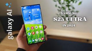 S23 Ultra in 2024 - Now update Samsung one ui 6.1