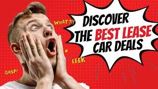 The Best Lease Car Deals