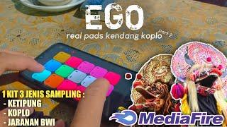 SHARE KIT KENDANG KOPLO PART2 || REAL PADS MOD KENDANG - EGO (Losskita Official)