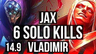 JAX vs VLADIMIR (TOP) | 69% winrate, 6 solo kills, Dominating | KR Master | 14.9