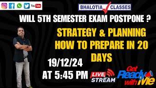 Will 5th semester exam postponed? Strategy & planning how to prepare in 20 days #exam #bhalotia #cu