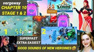 vergeway chapter 10 Stage 1|2| Lords Mobile| SUPERFAST WIN