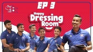 Happy Dressing Room #EP 03: Fun and Laughter with Nepali National Cricket Team's Pace Bowlers