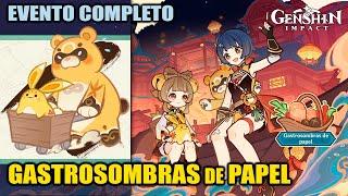 Gastrosombras de papel EVENTO COMPLETO 9/9 ｜ Guoba ｜ Rito de la Linterna ｜ Evento de Genshin Impact