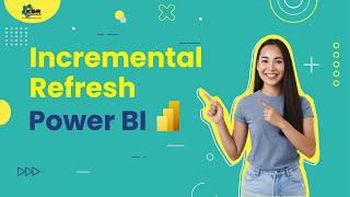 What is Incremental Refresh in Power BI? | Power BI Tutorial | Microsoft Powerbi