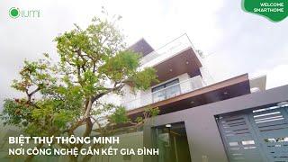 [TẬP 8] NHÀ THÔNG MINH LUMI - GIA TĂNG TIỆN NGHI, GẮN KẾT CÁC THÀNH VIÊN GIA ĐÌNH TẠI NGHỆ AN