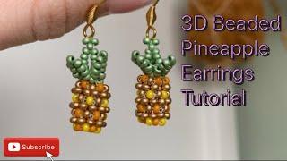 3D Beaded Pineapple earrings tutorial