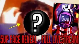 5up Face Reveal (Full Livestream)
