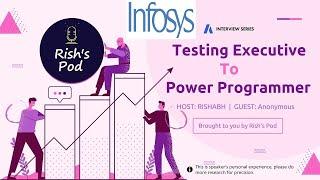TESTING EXECUTIVE TO SPECIALIST/POWER PROGRAMMER | INFOSYS | BRIDGE PROGRAM | PROCESS | EXPERIENCE