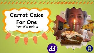 Easy Carrot Cake for One  | Carrot Cake | Low WW Point Carrot Cake