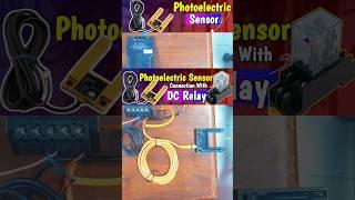 Glass Relay Connection With 3 Wire Photoelectric Sensor #sensor #shorts #ytshorts