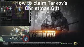 Tarkov Christmas Gift/ New Year Gift Guide | How To Claim | Escape From Tarkov