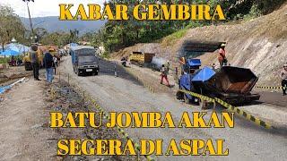 Kabar Gembira Batu Jomba Akan Segera Di Aspal