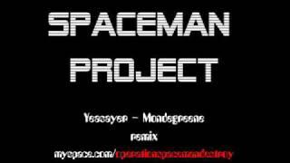 Yeasayer - Mondegreen (Spaceman Project Remix)