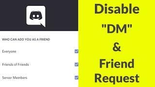 How To Turn off/Disable DM - Direct Messages & Friend Request On Discord