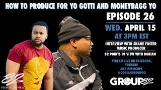 How To Produce For Yo Gotti and MoneyBagg Yo (82 Points of View w/ Dorian, Ep. 26)