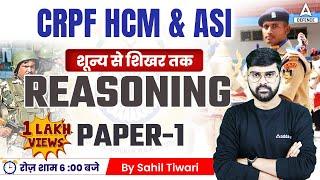 CRPF HCM & ASI STENO | Reasoning Paper - 01  by sahil Sir