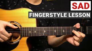 XXXTENTACION - SAD | Fingerstyle Guitar Lesson (Tutorial) How to Play