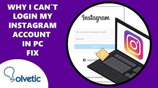 ️ Why I Can't Login my Instagram Account PC ️  FIX