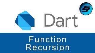 Function Recursion - Dart Programming