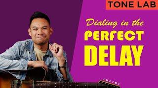 3 Delay Pedal Settings To Get You Through Any Gig | TONE LAB