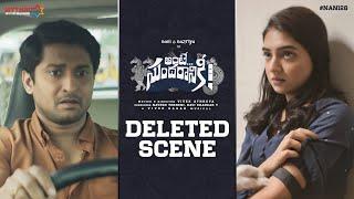 Ante Sundaraniki Deleted Scene | Nani | Nazriya Fahadh | Vivek Athreya | Vivek Sagar