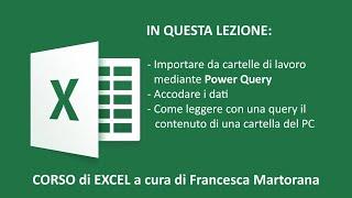 EXCEL tutorial 19 - Power Query: Importare e accodare dati di più cartelle