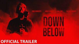 Down Below | Official Trailer (2024)