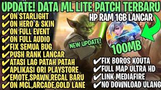 Data ML Lite Full Event 100Mb Terbaru Patch Revamp | ML Lite | Cara Mengatasi Lag & Patah Patah