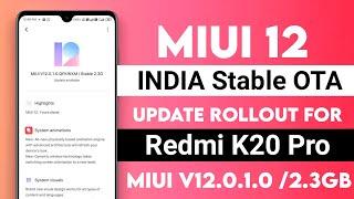 MIUI 12 India OTA Update Rollout For Redmi K20 Pro | Redmi k20pro Miui 12 India update