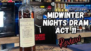 DID MIDWINTER NIGHTS DRAM REDEEM ITSELF WITH ACT 11????