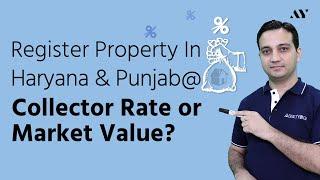 Collector Rate in Haryana & Punjab - Stamp Duty and Property Registration