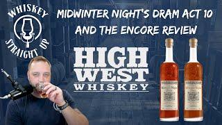 Midwinter Night’s Dram & The Encore - I Was Surprised!