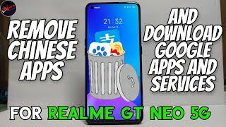 All Realme Devices | How to Remove chinese Apps and Install Google