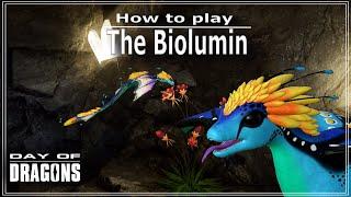 Day of Dragons, Biolumin Guide