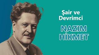 NAZIM HİKMET -  Şair ve Devrimci (Belgesel)