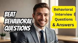 Behavioral Interview Questions & Answers | Land Your Dream Job!