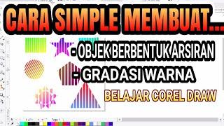 CARA MEMBUAT OBJEK ARSIRAN DAN GRADASI WARNA DI COREL DRAW TERBARU