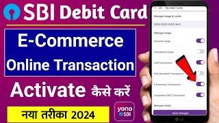 How to Activate SBI Debit Card for Online Transaction 2024-SBI Debit Card E Com Transaction Activate