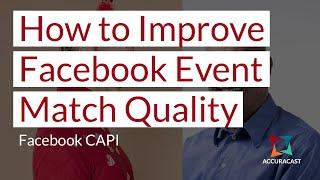 How To Improve Facebook Event Match Quality