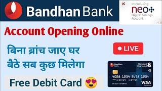 Bandhan bank account opening online | how to open Bandhan bank account online | Bandhan Bank account