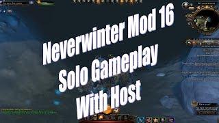 Neverwinter Mod 16 Into Wyllowwood Solo Gameplay Hosted