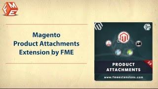 FME Product Attachments | Magento File Download Extension