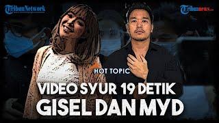 Fakta-fakta Kasus Video Syur Gisel, Direkam saat Jadi istri Gading hingga Terancam 12 Tahun Penjara