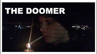 The Doomer Life